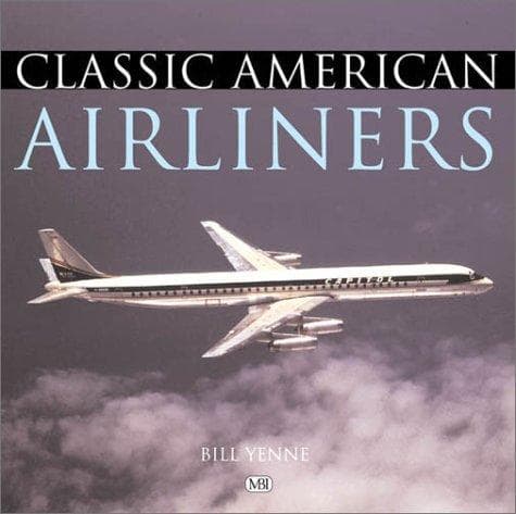 Cover image for Classic American Airliners
