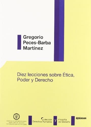 Cover image for Diez lecciones sobre ética, poder y derecho