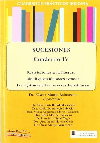 Cover image for Cuadernos prácticos Bolonia. Sucesiones. Cuaderno IV. Restricciones a la libertad de disposición mortis causa