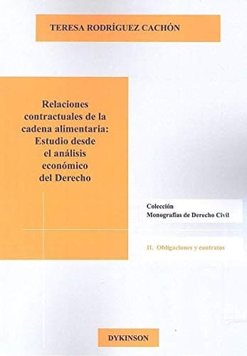 Cover image for Relaciones contractuales de la cadena alimentaria