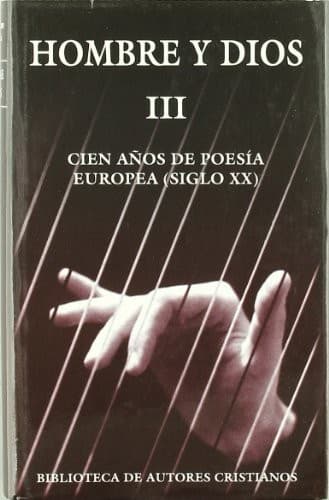 Hombre y Dios. III