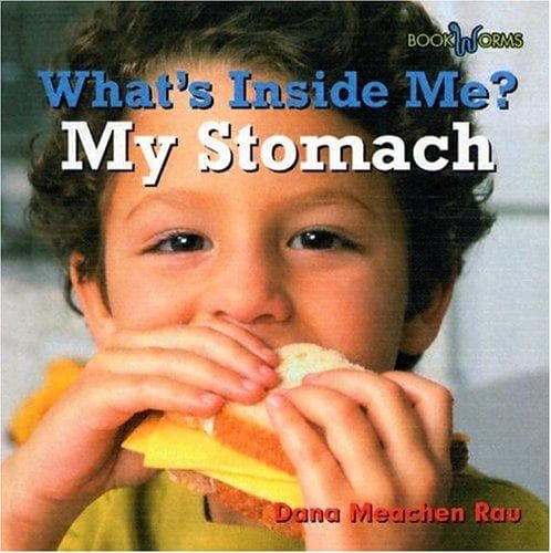Cover image for My Stomach (What's Inside Me?)