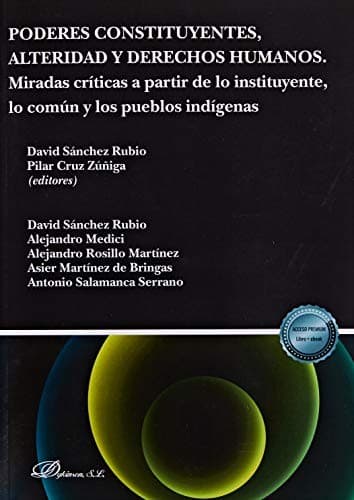 Cover image for Poderes constituyentes, alteridad y derechos humanos