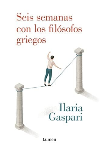 Cover image for Seis semanas con los filósofos griegos
