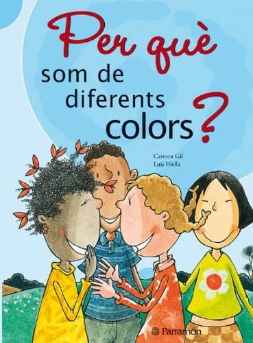 Cover image for ¿PER QUE SOM DE DIFERENTS COLORS?