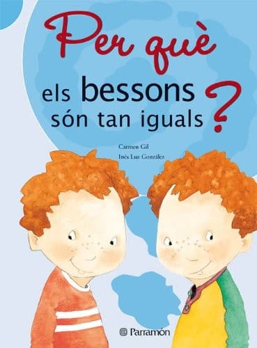 Cover image for ¿Per què els bessons son tan iguals?