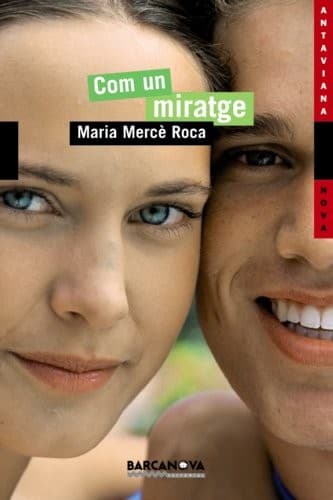 Cover image for Com un miratge