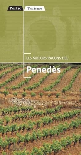 Cover image for Els millors racons del Penedès