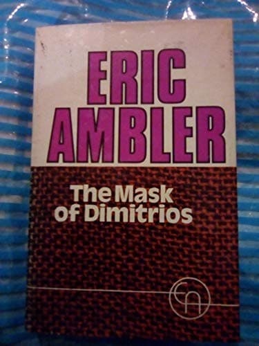Cover image for The mask of Dimitrios