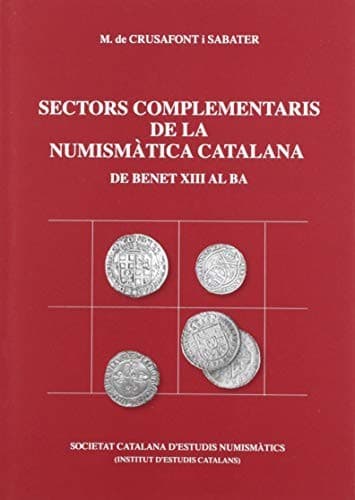 Cover image for Sectors complementaris de la numismàtica catalana