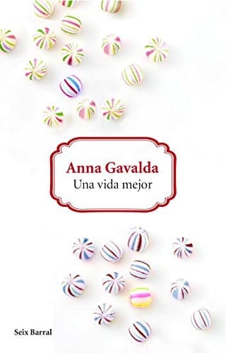 Cover image for Una vida mejor
