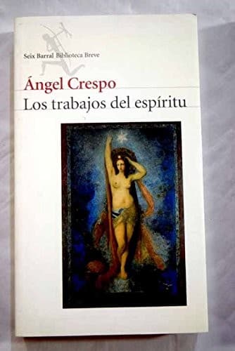 Cover image for Los trabajos del espíritu. Diarios