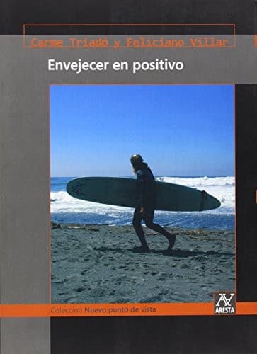 Cover image for Envejecer en positivo