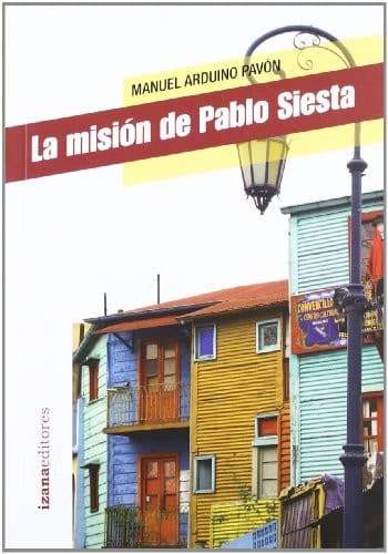 Cover image for La misión de Pablo Siesta
