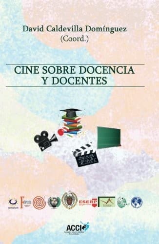 Cover image for Cine sobre docencia y docentes