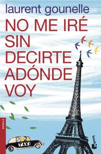 Cover image for No me iré sin decirte adónde voy