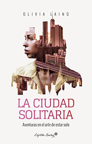 Cover image for La ciudad solitaria