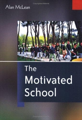 Cover image for The Motivated School