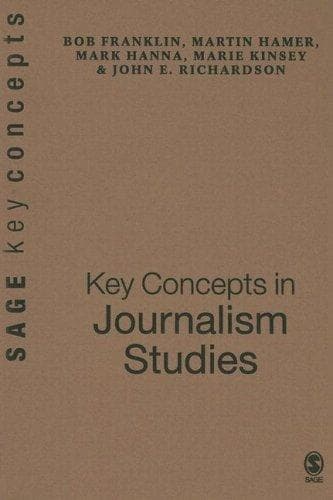 Cover image for Key Concepts in Journalism Studies (SAGE Key Concepts series)