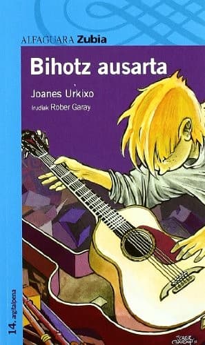 Cover image for BIHOTZ AUSARTA - ZUBIA
