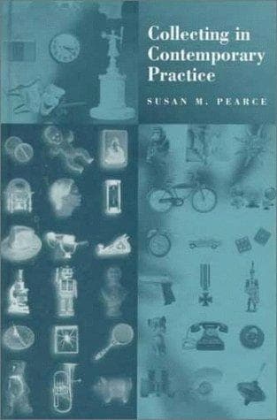 Cover image for Collecting in Contemporary Practice