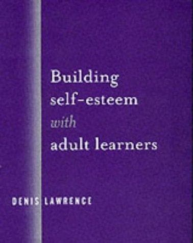 Cover image for Building Self-Esteem with Adult Learners