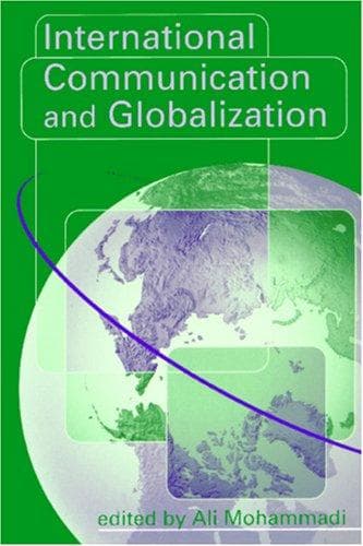 Cover image for International Communication and Globalization