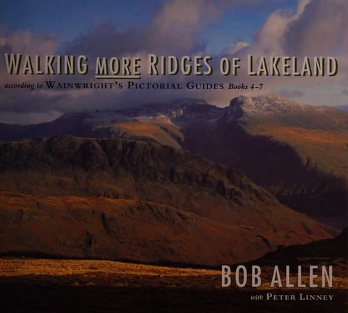 Walking More Ridges of Lakeland