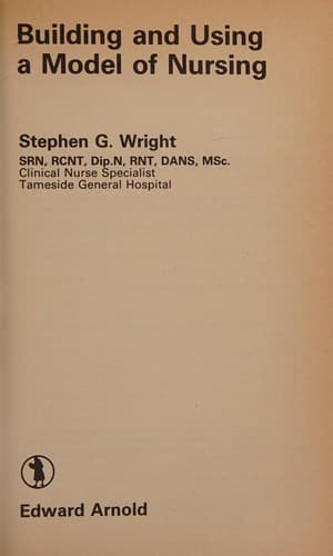 Cover image for Building and using a model of nursing