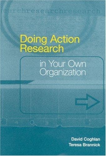 Cover image for Doing Action Research in Your Own Organization