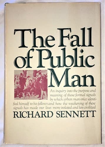 Cover image for The Fall of Public Man