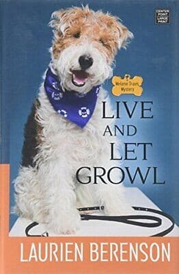 Cover image for Live and let growl