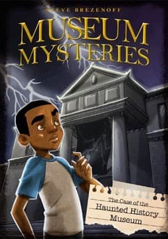 Cover image for The case of the haunted history museum