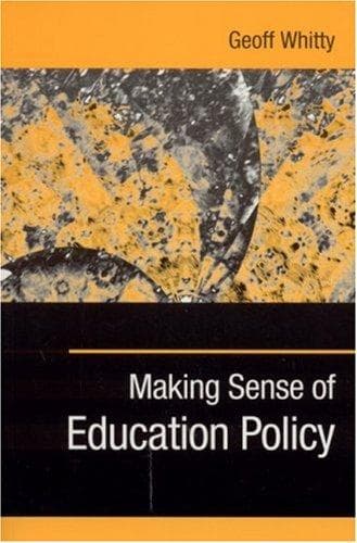 Cover image for Making Senase of Education Policy