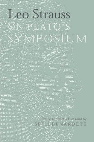 Cover image for Leo Strauss On Plato's Symposium