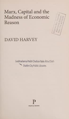 Marx, capital and the madness of economic reason