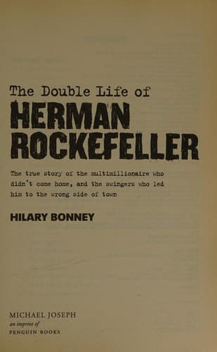 Double Life of Herman Rockefeller