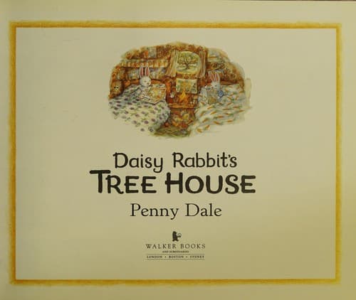 Cover image for Daisy Rabbit's tree house