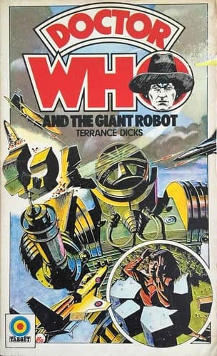 Cover image for Doctor Who and the Giant Robot