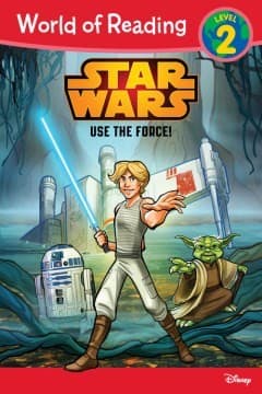 Cover image for Star Wars: Use the Force!