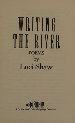 Cover image for Writing the river