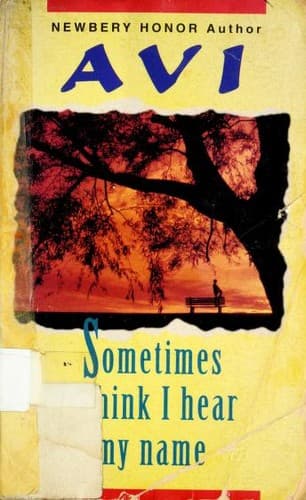 Cover image for Sometimes I Think I Hear My Name