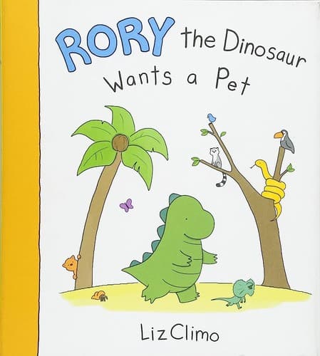 Cover image for Rory the dinosaur wants a pet