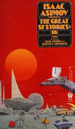 Cover image for Isaac Asimov Presents The Great SF Stories # 16 (1954)