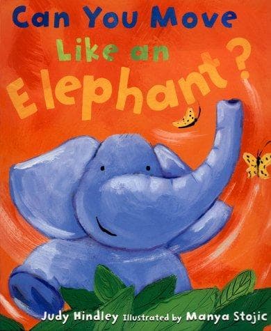 Cover image for Can You Move Like an Elephant?