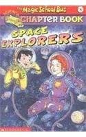 Cover image for Space Explorers (Magic School Bus Science Chapter Books, 4)