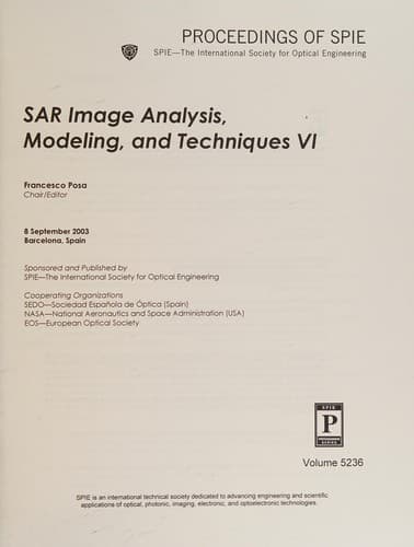 SAR image analysis, modeling, and techniques VI
