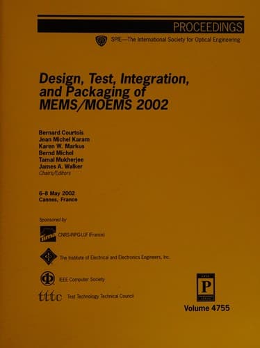 Design, test, integration, and packaging of MEMS/MOEMS 2002