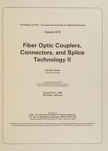 Fiber optic couplers, connectors, and splice technology II