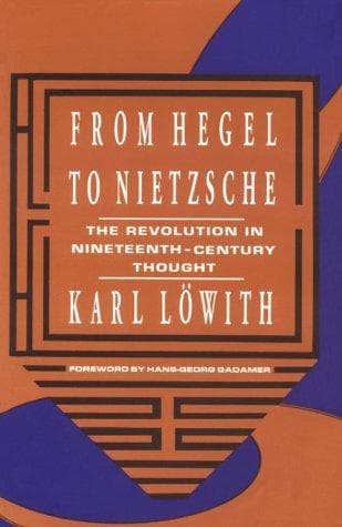Cover image for From Hegel to Nietzsche